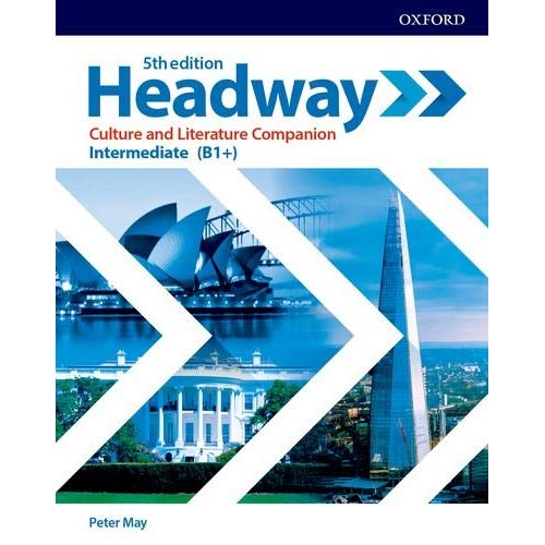 HEADWAY 5TH EDITION INTERMEDIATE%3B CULTURE AND LITERARY COMPANION