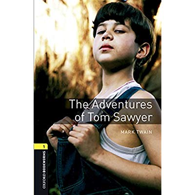 OXFORD BOOKWORMS LIBRARY: LEVEL 1:. THE ADVENTURES OF TOM SAWYER+ MP3 PACK