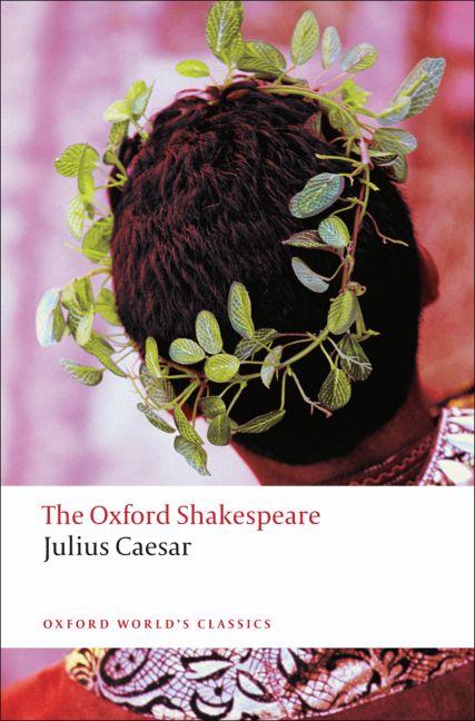 JULIUS CAESAR (OXFORD WOLRD'S CLASSICS)
