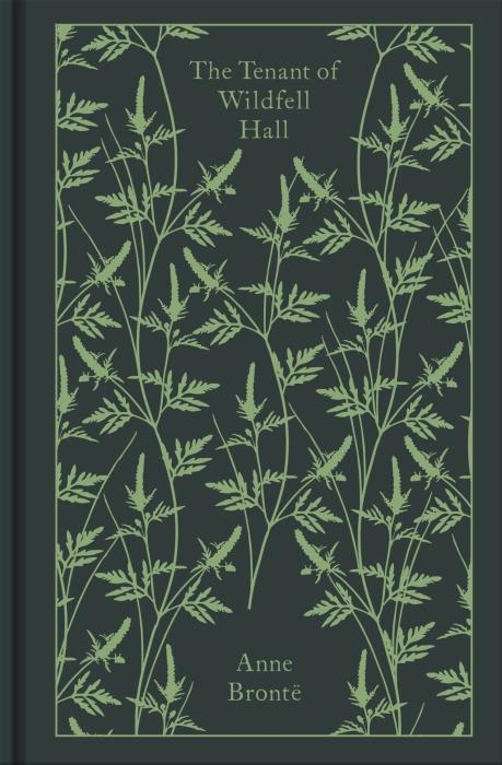 PENGUIN CLOTHBOUND CLASSICS - THE TENANT OF WILDFELL HALL