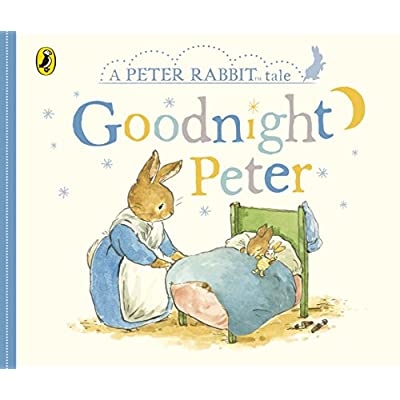 PETER RABBIT TALES: GOODNIGHT PETER