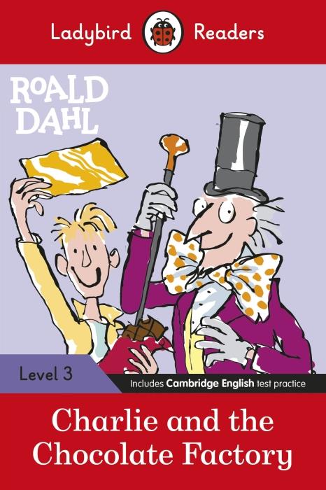 ROALD DAHL: CHARLIE AND THE CHOCOLATE FACTORY