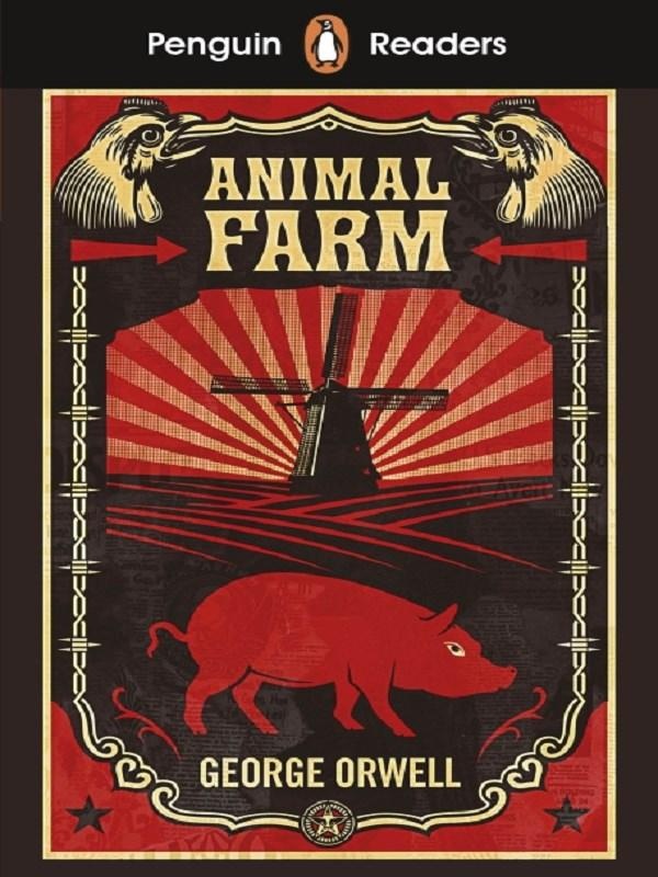 PENGUIN READERS LEVEL 3: ANIMAL FARM (ELT GRADED READER) - ABRIDGED EDITION - EDITION ABREGEE