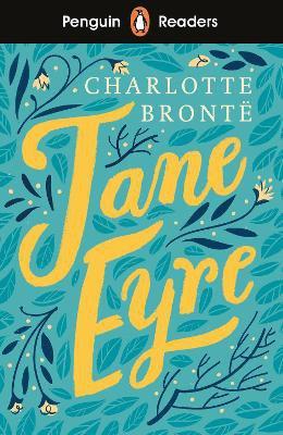 PENGUIN READERS LEVEL 4: JANE EYRE (ELT GRADED READER) - ABRIDGED EDITION - EDITION ABREGEE