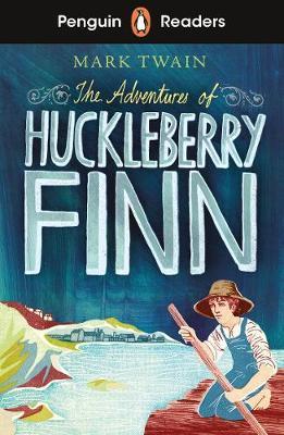 PENGUIN READERS LEVEL 2: THE ADVENTURES OF HUCKLEBERRY FINN (ELT GRADED READER) - ABRIDGED EDITION -