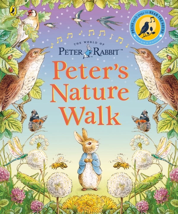 PETER RABBIT: PETER'S NATURE WALK - A SOUND BOOK