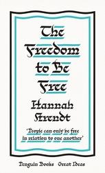 PENGUIN GREAT IDEAS - THE FREEDOM TO BE FREE
