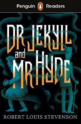 PENGUIN READERS LEVEL 1: JEKYLL AND HYDE (ELT GRADED READER) - ABRIDGED EDITION - EDITION ABREGEE
