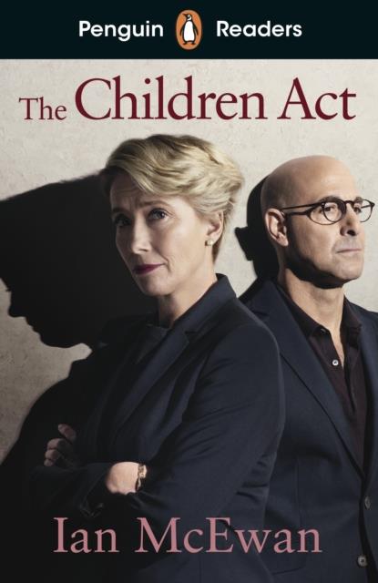PENGUIN READERS LEVEL 7: THE CHILDREN ACT (ELT GRADED READER) - ABRIDGED EDITION - EDITION ABREGEE