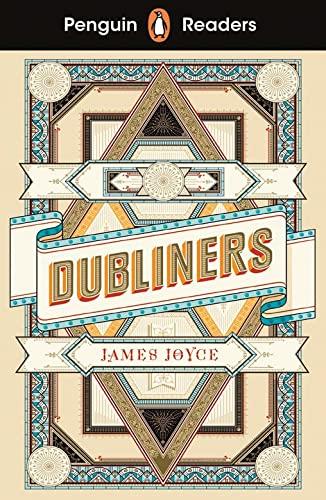 PENGUIN READERS LEVEL 6: DUBLINERS (ELT GRADED READER) - ABRIDGED EDITION - EDITION ABREGEE
