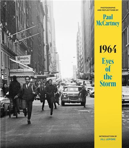 PAUL MCCARTNEY 1964 : EYE OF THE STORM /ANGLAIS