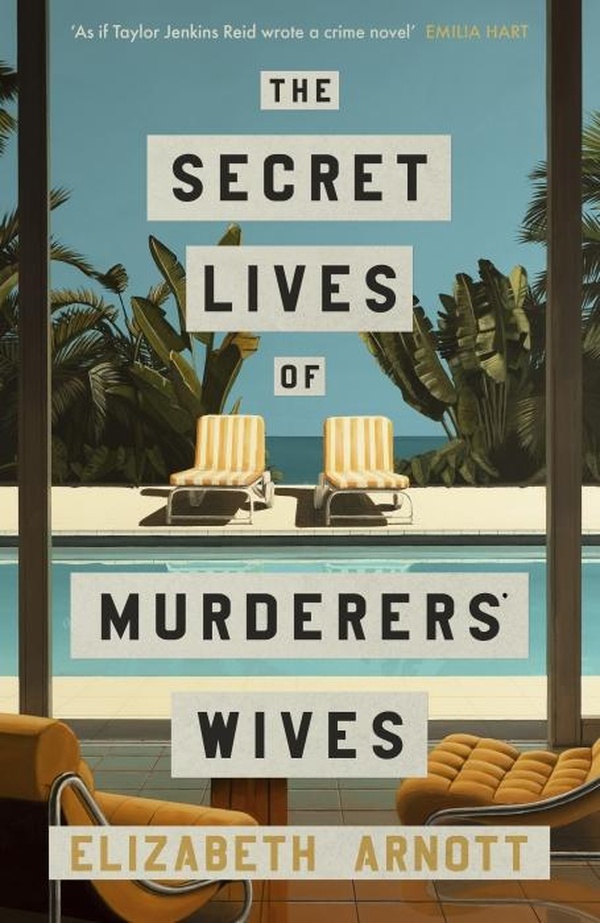 THE SECRET LIVES OF MURDERERS' WIVES