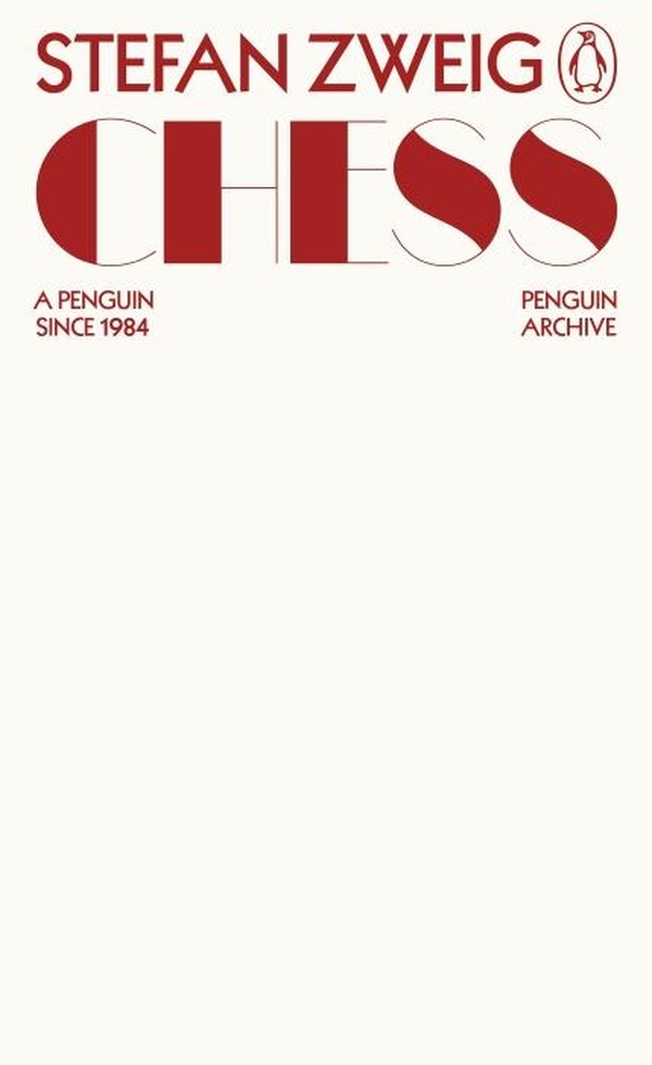 PENGUIN ARCHIVE - CHESS - A NOVEL