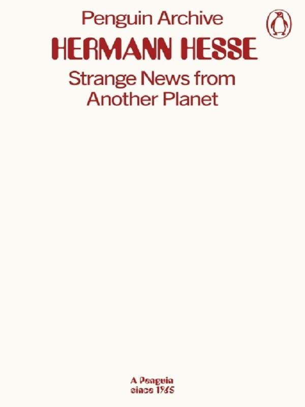 PENGUIN ARCHIVE - STRANGE NEWS FROM ANOTHER PLANET
