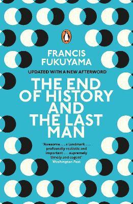 THE END OF HISTORY AND THE LAST MAN
