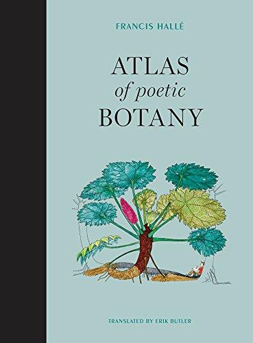 ATLAS OF POETIC BOTANY /ANGLAIS
