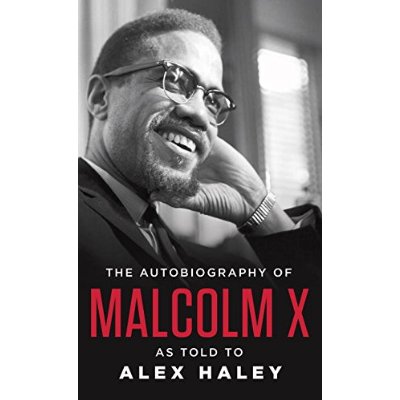 THE AUTOBIOGRAPHY OF MALCOLM X