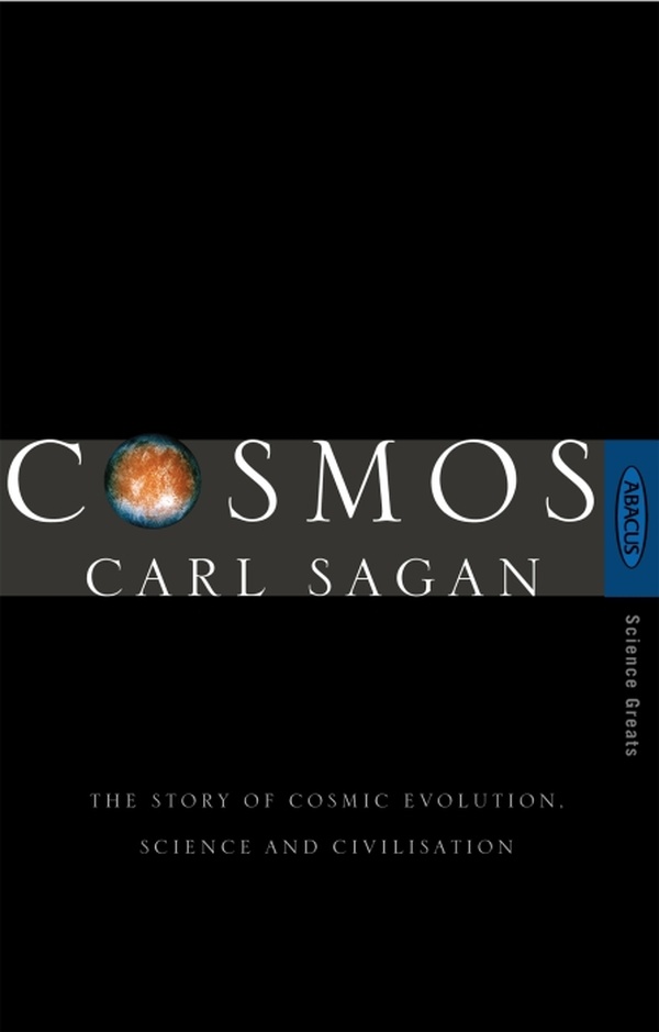 COSMOS - THE STORY OF COSMIC EVOLUTION, SCIENCE AND CIVILISATION