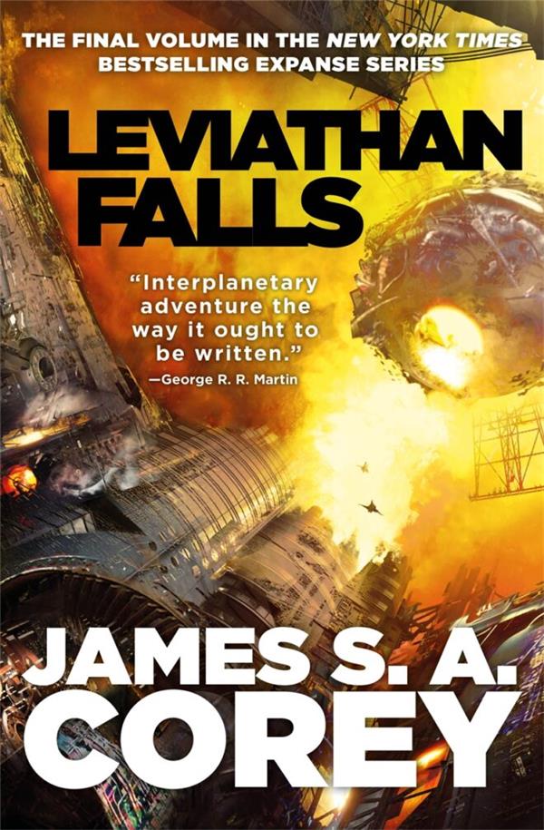 EXPANSE - LEVIATHAN FALLS - BOOK 9 OF THE EXPANSE (NOW A PRIME ORIGINAL SERIES)