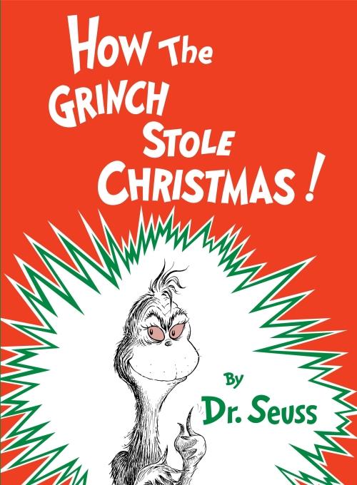CLASSIC SEUSS - HOW THE GRINCH STOLE CHRISTMAS!