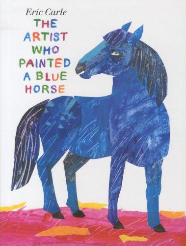 THE ARTIST WHO PAINTED A BLUE HORSE /ANGLAIS