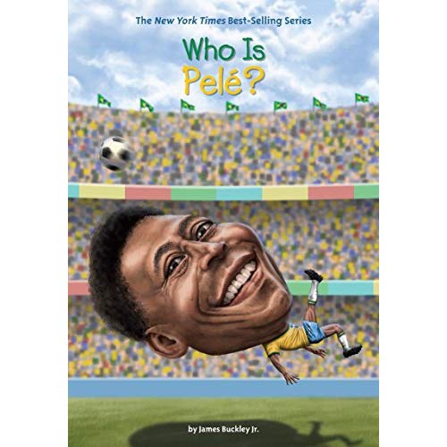 WHO WAS? - WHO WAS PELE?