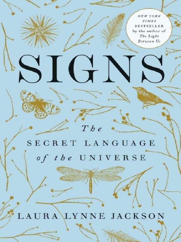 THE PATH OF LIGHT SERIES - SIGNS - THE SECRET LANGUAGE OF THE UNIVERSE
