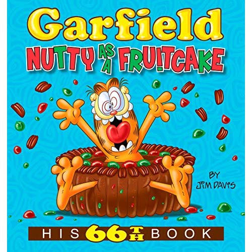 GARFIELD NUTTY AS A FRUITCAKE