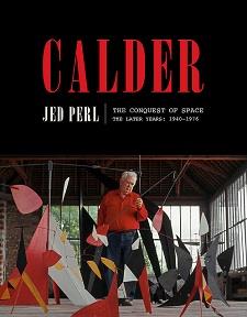 CALDER: THE CONQUEST OF SPACE /ANGLAIS
