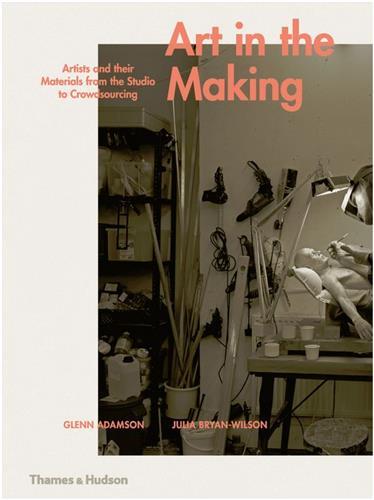 ART IN THE MAKING /ANGLAIS