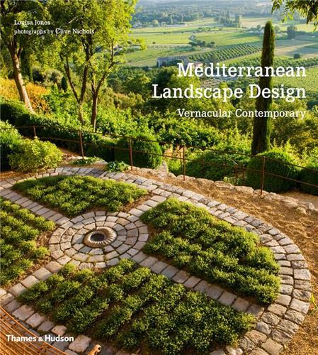 MEDITERRANEAN LANDSCAPE DESIGN /ANGLAIS