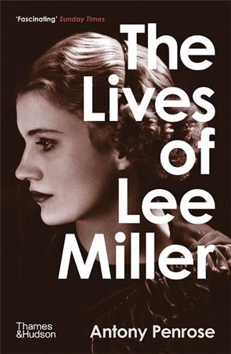 THE LIVES OF LEE MILLER (B FORMAT) /ANGLAIS