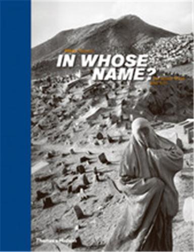 ABBAS IN WHOSE NAME ISLAMIC WORLD AFTER 9/11 /ANGLAIS