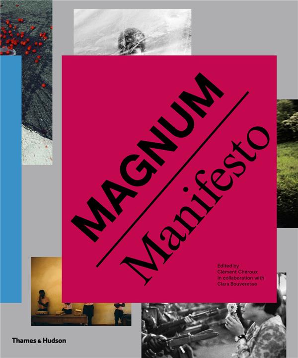 MAGNUM MANIFESTO /ANGLAIS