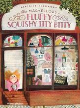 THE MARVELLOUS FLUFFY SQUISHY ITTY BITTY (PAPERBACK) /ANGLAIS