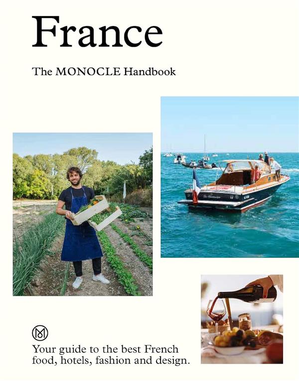FRANCE: THE MONOCLE HANDBOOK /ANGLAIS