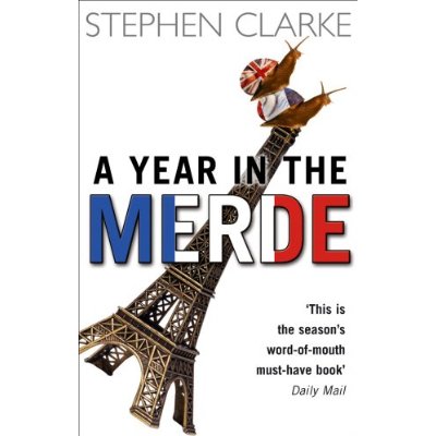 PAUL WEST - T01 - A YEAR IN THE MERDE