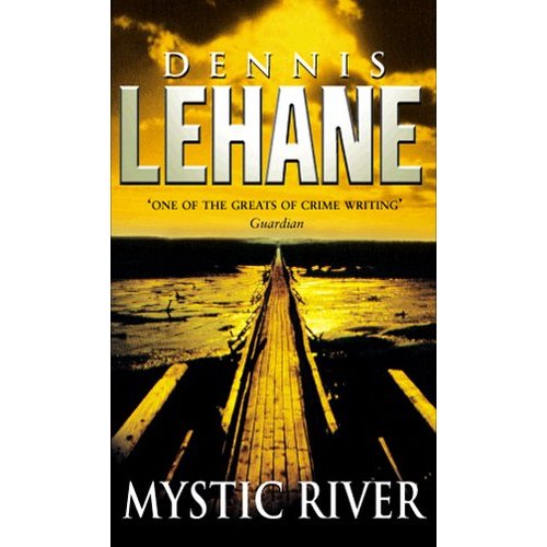 MYSTIC RIVER(LEHANE/BANTAM UK/FEVRIER 02