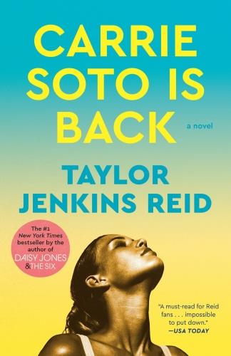 CARRIE SOTO IS BACK - A NOVEL