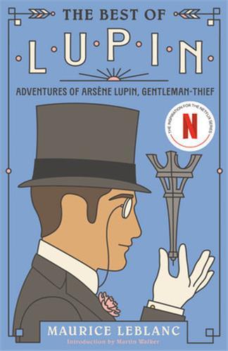 MAURICE LEBLANC THE BEST OF LUPIN /ANGLAIS