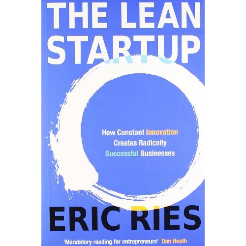 THE LEAN STARTUP - THE MILLION COPY BESTSELLER DRIVING ENTREPRENEURS TO SUCCESS