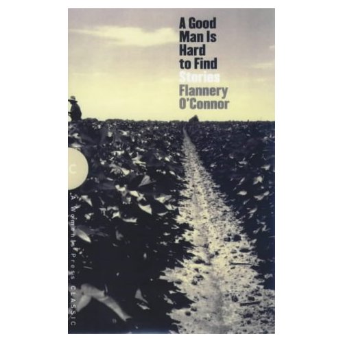 GOOD MAN IS HARD TO FIND