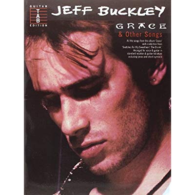 JEFF BUCKLEY: GRACE AND OTHER SONGS GUITARE