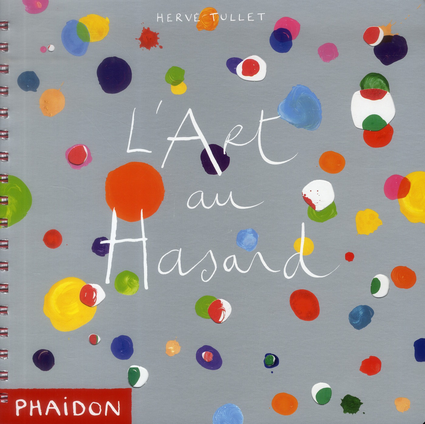 L'ART DU HASARD