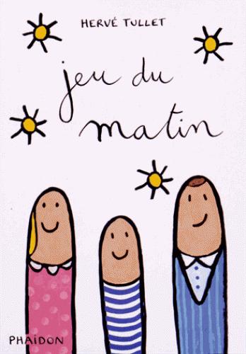 JEU DU MATIN