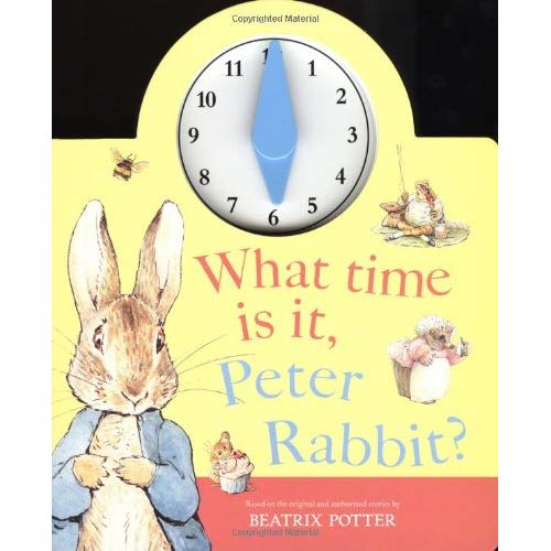 WHAT TIME IS IT, PETER RABBIT?