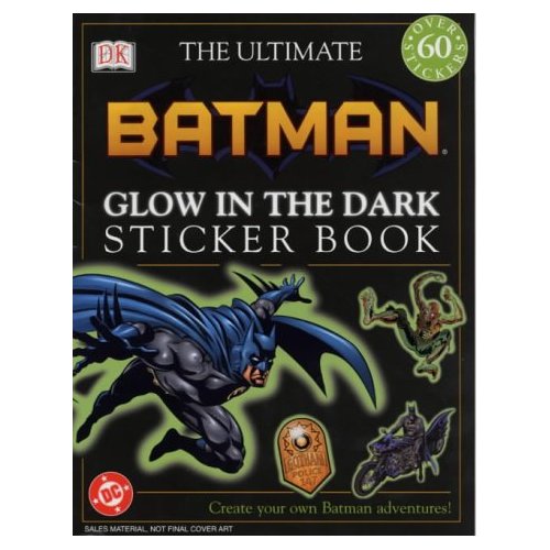 ULTIMATE BATMAN GLOW-IN-THE-DARK STICKER BOOK