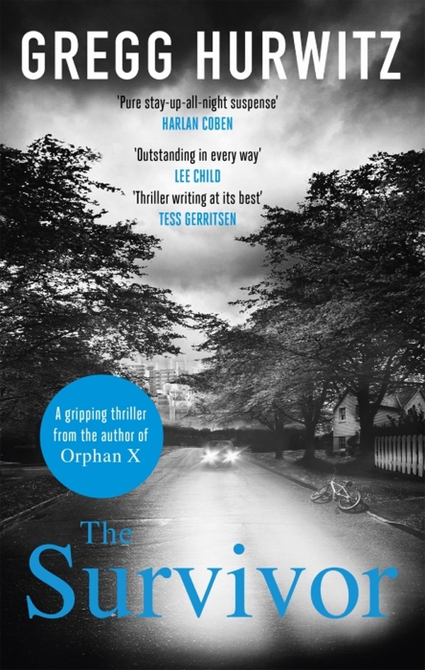 THE SURVIVOR - THE GRIPPING THRILLER FROM THE BESTSELLING AUTHOR OF THE ORPHAN X SERIES