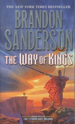 THE STORMLIGHT ARCHIVE - THE WAY OF KINGS - BOOK ONE OF THE STORMLIGHT ARCHIVE