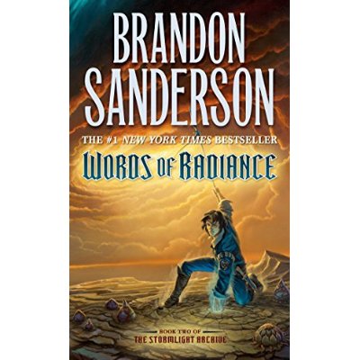THE STORMLIGHT ARCHIVE - T02 - WORDS OF RADIANCE - BOOK TWO OF THE STORMLIGHT ARCHIVE